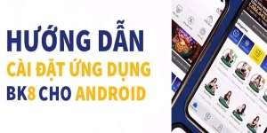 Chương trình ưu đãi của bk8 apk hấp dẫn và thu hút người xem